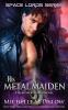 His Metal Maiden: A Qurilixen World Novel: 3 (Space Lords)