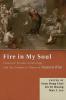 Fire in My Soul: Essays on Pauline Soteriology and the Gospels in Honor of Seyoon Kim