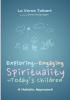 Exploring and Engaging Spirituality for Today's Children: A Holistic Approach