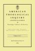 American Theological Inquiry Volume Six Issue Two: A Biannual Journal of Theology Culture and History: 6