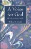 A Voice for God: The Life of Charles E. Fuller: Originator of the Old Fashioned Revival Hour