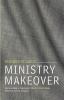 Ministry Makeover: Recovering a Theology for Bi-Vocational Service in the Church