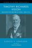 Timothy Richard's Vision: Education and Reform in China 1880-1910 (Studies in Chinese Christianity)