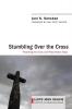 Stumbling over the Cross: 8 (Lloyd John Ogilvie Institute of Preaching)