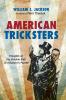 American Tricksters: Thoughts on the Shadow Side of a Culture's Psyche