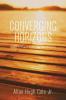 Converging Horizons: Essays in Religion Psychology and Caregiving