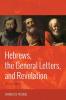 Hebrews the General Letters and Revelation: An Introduction