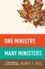 One Ministry Many Ministers: A Case Study from the Reformed Tradition