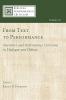 From Text to Performance: Narrative and Performance Criticisms in Dialogue and Debate: 10 (Biblical Performance Criticism)