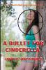 A Bullet for Cinderella