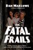 The Fatal Frails