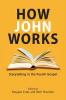 How John Works: Storytelling in the Fourth Gospel (Resources for Biblical Study)