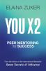 You X2: Peer Mentoring for Success