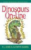 Dinosaurs On-Line: A Guide to the Best Dinosaur Sites on the Internet