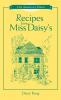 Recipes From Miss Daisy's - 25th Anniversary Edition