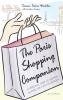 The Paris Shopping Companion: A Personal Guide to Shopping in Paris for Every Pocketbook