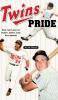 Twins Pride: For the Love of Kirby Kent and Killebrew