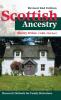 Scottish Ancestry: Research Methods for Family Historians Rev. 2nd ed.