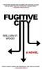 Fugitive City