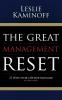 The Great Management Reset: 27 Ways to be a Better Manager (of Anything)