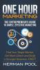 One Hour Marketing: The Entrepreneur's Guide to Simple Effective Marketing