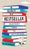 10 Secrets to a Bestseller: An Author's Guide to Self-Publishing