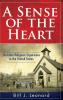 A Sense of the Heart: Christian Religious Experience in the United States