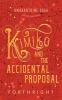 Kimiko and the Accidental Proposal: 2 (Amaranthine Saga)