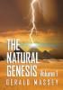 The Natural Genesis Volume 1