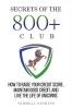 Secrets Of The 800+ Club: How to Raise Your Credit Score Maintain Good Credit and Live the Life of Unicorns