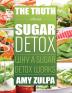 The Truth about Sugar Detox: Why a Sugar Detox Works