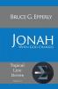 Jonah: When God Changes: 24 (Topical Line Drives)