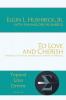 To Love and Cherish: Ephesians 5 and the Challenge of Christian Marriage: 38 (Topical Line Drives)