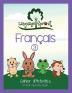 Language Sprout French Workbook: Level Three