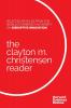 The Clayton M. Christensen Reader