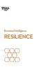 Resilience (HBR Emotional Intelligence Series)