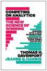 Competing on Analytics Updated with a The New Science of Winning