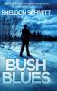 Bush Blues: The Adventures of Alaska's Police Chief Snow