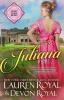 Juliana: 2 (Sweet Chase Brides: The Regency)