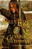 Bride of Fire: 1 (The Warrior Daughters of Rivenloch)