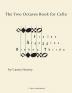 The Two Octaves Book for Cello