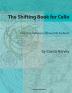 The Shifting Book for Cello Part One: Shifting to 4th and 5th Positions