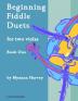 Beginning Fiddle Duets for Two Violas Book One