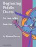 Beginning Fiddle Duets for Two Cellos Book One