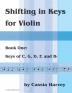 Shifting in Keys for Violin Book One