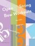 Open String Bow Workouts for Viola Book Two