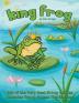 King Frog: 100 of the Very Best Group Games Includes Group Games Curriculum