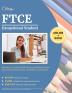 FTCE Exceptional Student Education K-12 Study Guide: Test Prep and Practice Questions for the Florida Teacher Certification Examinations