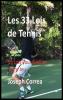 Les 33 Lois de Tennis: 33 Lois Pour Evoluer Votre Jeu