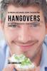 92 Powerful Juice and Meal Recipes to Recover From Hangovers: Get Back on Track Quickly Using These Effective Ingredients